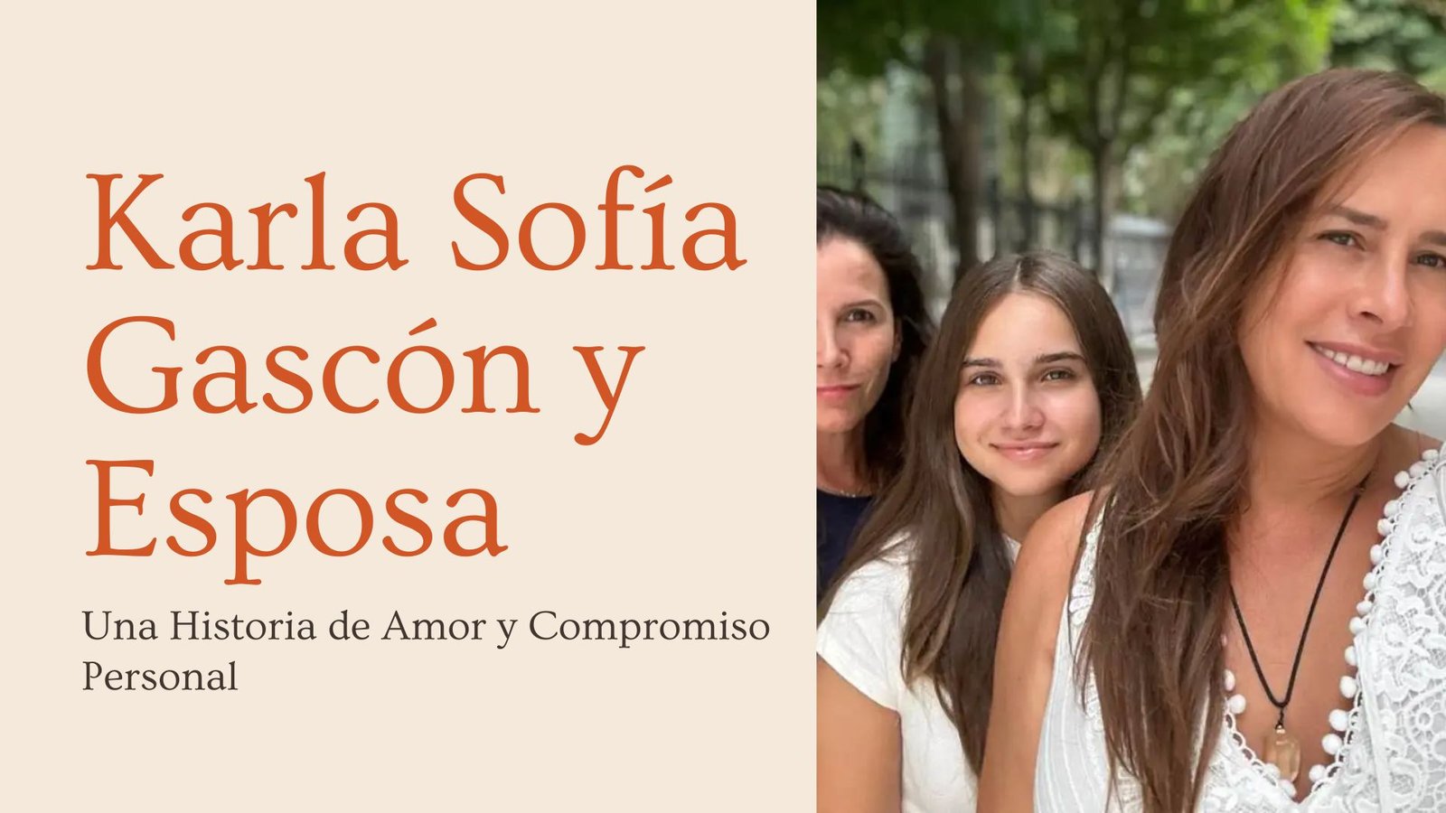 Karla Sofía Gascón y Esposa