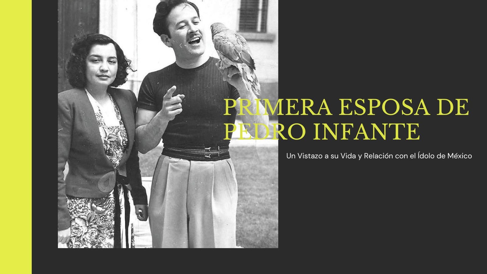 Primera Esposa de Pedro Infante